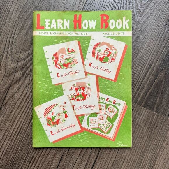 Vintage 60s Learn How Coats & Clarks Book Crochet Knitting Embroidery Guide - Picture 1 of 12